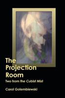 The Projection Room: Two from the Cubist Mist