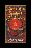 Poems of a Spiritual Awakening: In Recovery