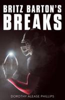 Britz Barton's Breaks