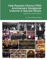 Yale Russian Chorus 70th Anniversary Songbook Volume 2