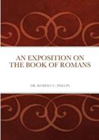 An Exposition on the Book of Romans