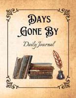 Days Gone By: Daily Journal