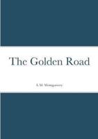 The Golden Road