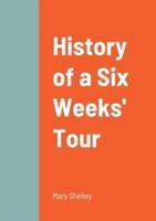 History of a Six Weeks' Tour