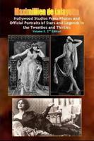 Hollywood Photos & Official Portraits of Stars & Legends in the Twenties & Thirties. Vol.2