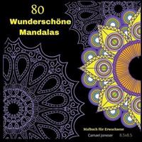 80 Wunderschöne Mandalas Malbuch Für Erwachsene