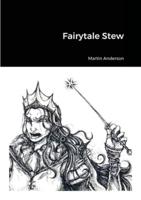 Fairytale Stew