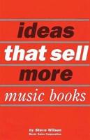 Ideas That Sell More Music Books