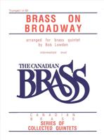 The Canadian Brass: Brass on Broadway