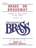 The Canadian Brass: Brass on Broadway