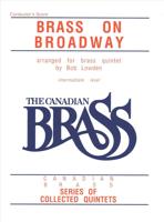 The Canadian Brass: Brass on Broadway