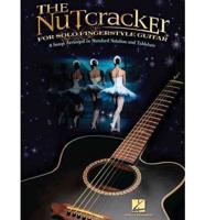 The Nutcracker for Solo Guitar