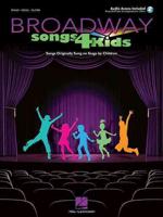 Broadway Songs for Kids - Songs Originally Sung on Stage by Children Book/Online Audio