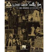 West Coast Seattle Boy: The Jimi Hendrix Anthology