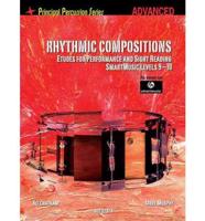 Rhythmic Compositions - Etudes for Performance and Sight Reading