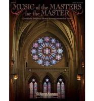 Music of the Masters for the Master