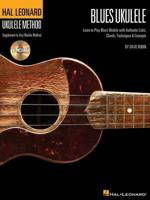 Hal Leonard Ukulele Method Blues Ukulele Licks Chords Techniques Bk/CD