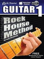 The Rock House Method: Learn Guitar 1