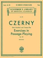 125 Exercises in Passage Playing, Op. 261