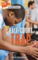 Half-Court Trap