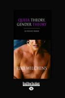 Queer Theory, Gender Theory