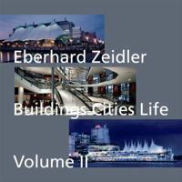 Buildings Cities Life Volume 2