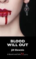 Blood Will Out