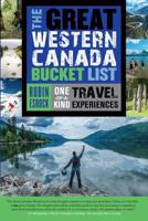 The Great Western Canada Bucket List