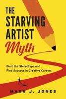 The Starving Artist Myth