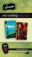 Orca Soundings GoReader Vol 4