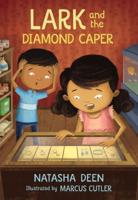 Lark and the Diamond Caper