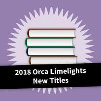 2018 Orca Limelights New Titles