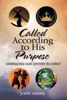 Called According to His Purpose