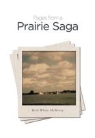 Pages from a Prairie Saga