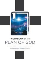 Workbook On The Plan Of God