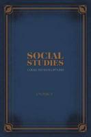 Social Studies: Collected Essays, 1974-2013
