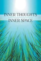 Inner Thoughts, Inner Space