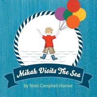 Mikah Visits the Sea