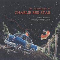 The Adventures of Charlie Red Star