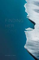 Finding Her Gone