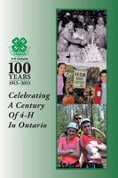 Celebrating a Century of 4-H in Ontario
