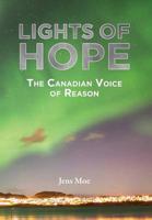Lights of Hope:  the Canadian voice of reason