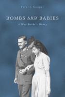Bombs and Babies: A War Bride's Diary