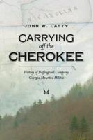 Carrying Off the Cherokee