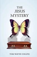 The Jesus Mystery