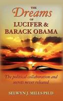 The Dreams of Lucifer and Barack Obama