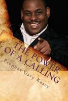 The Power of A Calling