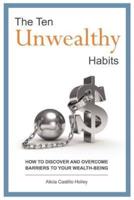 The Ten Unwealthy Habits