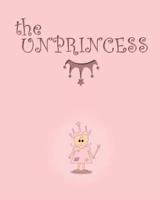 The Unprincess