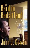 The Bard in Bedsitland